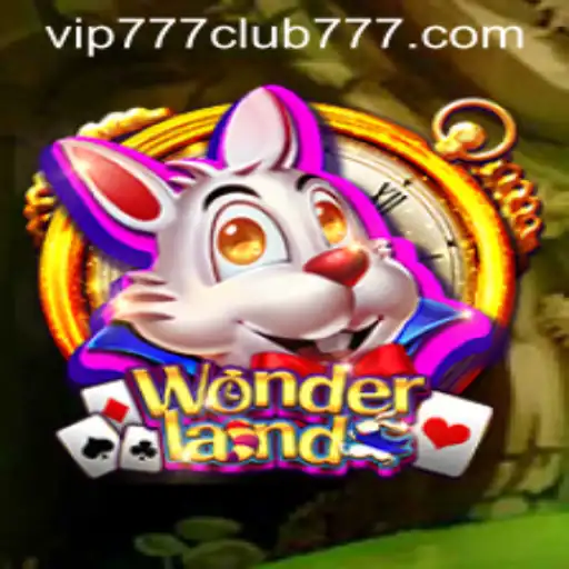 Welcome to the World of Wonderland: Unlocking the Mysteries of VIP777 Club